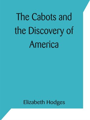 cover image of The Cabots and the Discovery of America